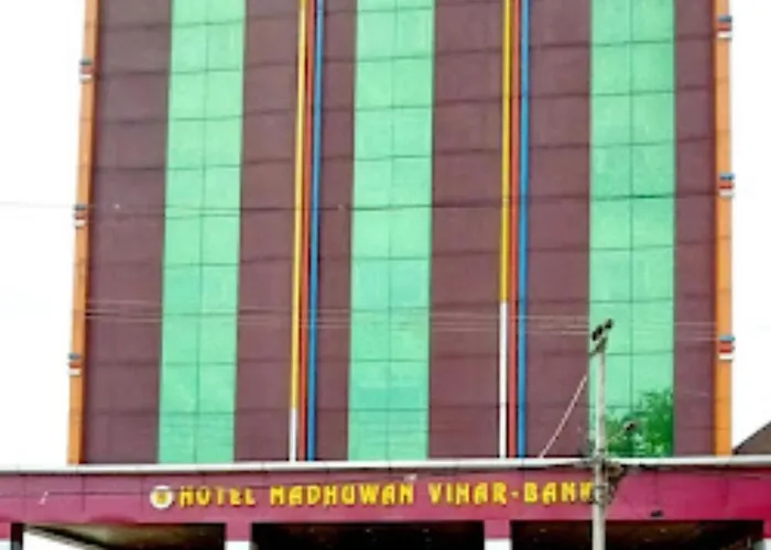 Hotel Madhuwan Vihar Bihar